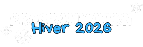 Programmation Hiver 2025 - Espace Loisirs Brompton